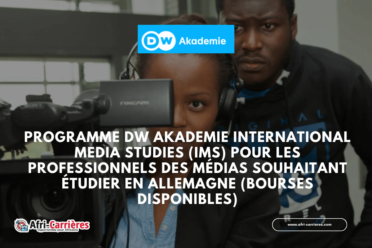 Programme Deutsche Welle Akademie International Media Studies (IMS) en Allemagne