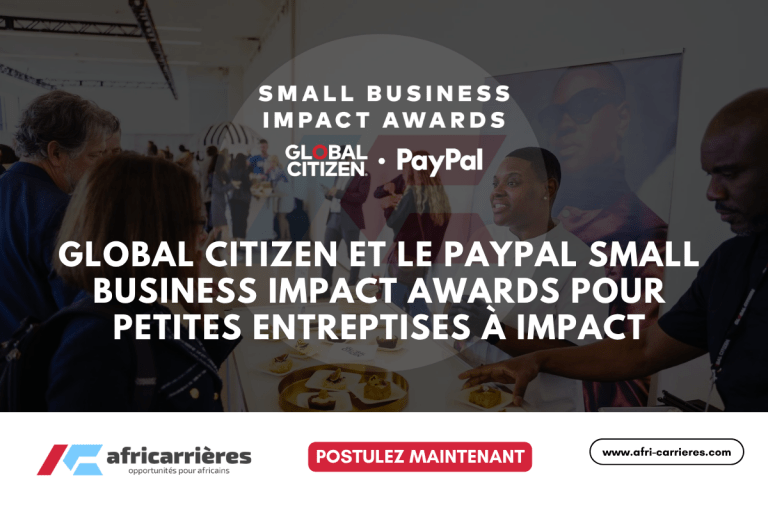 Global Citizen et le PayPal Small Business Impact Awards 2025 (25 000 $ US)