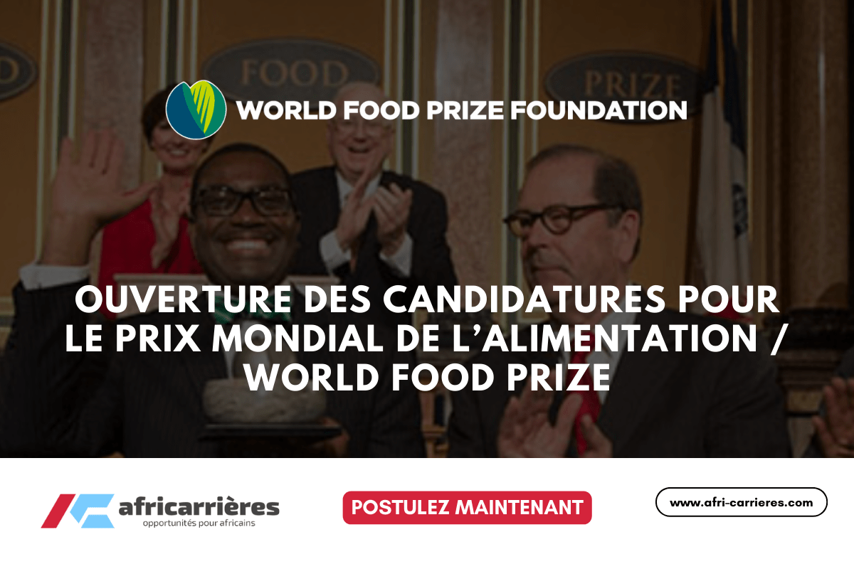 World Food Prize 2025 Postulez maintenant pour un prix de 250 000 $