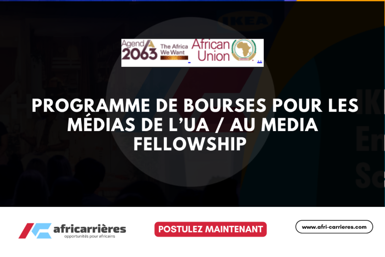 AU Media Fellowship / Programme de bourses pour les médias de l’UA 2025