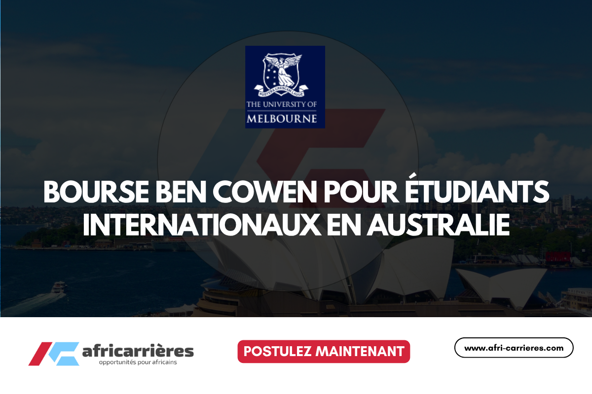 Bourse Ben Cowen 2025 pour étudiants internationaux en Australie