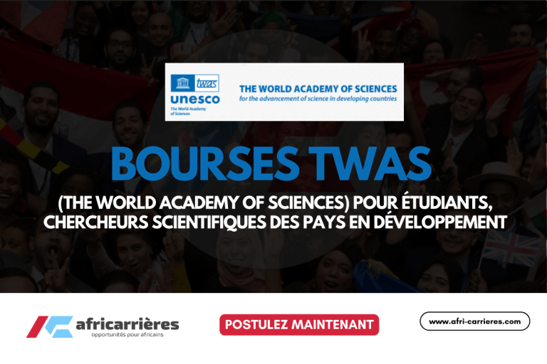 Bourses TWAS 2025 pour étudiants, chercheurs scientifiques des pays en développement