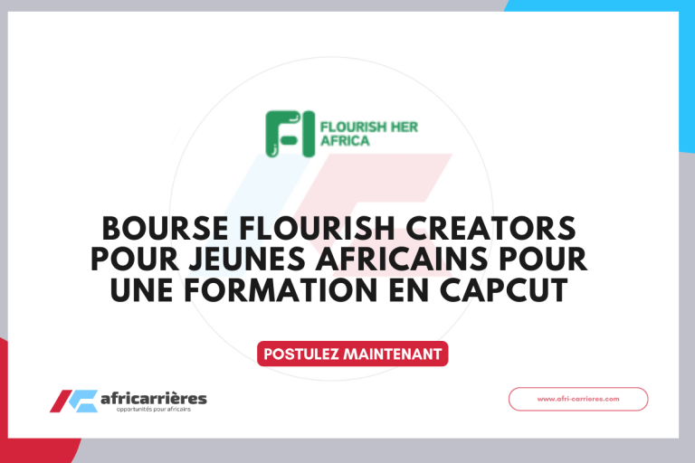 Ouverture des candidatures pour la bourse Flourish Creators pour jeunes Africains 2025