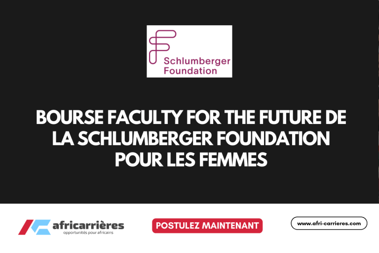 Bourse Faculty for the Future 2026 de la Schlumberger Foundation pour les femmes
