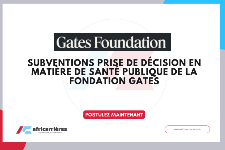 Subventions prise de décision en matière de santé publique de la Fondation Gates