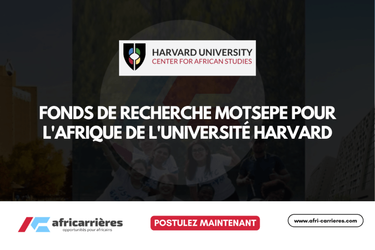 Fonds de Recherche Motsepe pour l'Afrique 2025-2026 : de l'Université Harvard