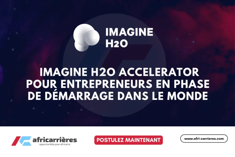 Imagine H2O Accelerator pour entrepreneurs en phase de démarrage dans le monde