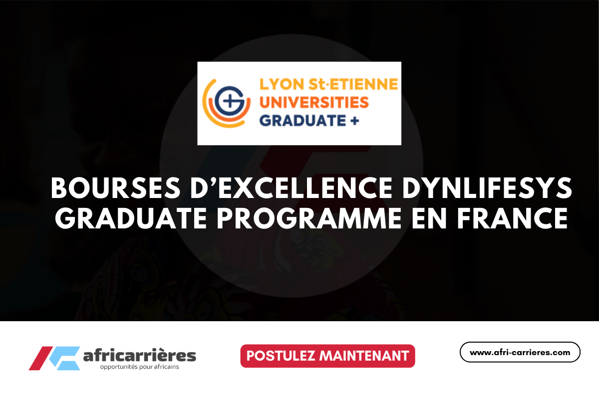 Programme Graduate DYNLIFESYS 2026 des bourses d’excellence en France