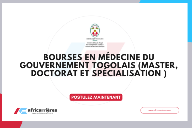 Bourses en médecine du Gouvernement Togolais 2025 (Master, doctorat et spécialisation )