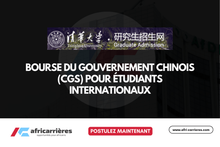Bourse du Gouvernement Chinois (CGS) 2026 pour étudiants internationaux