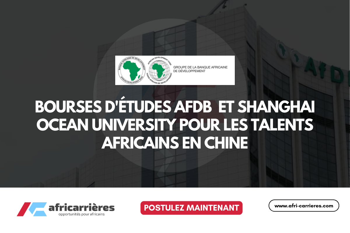 Programme de bourses AFDB et SHOU 2026 pour talents africains en Chine