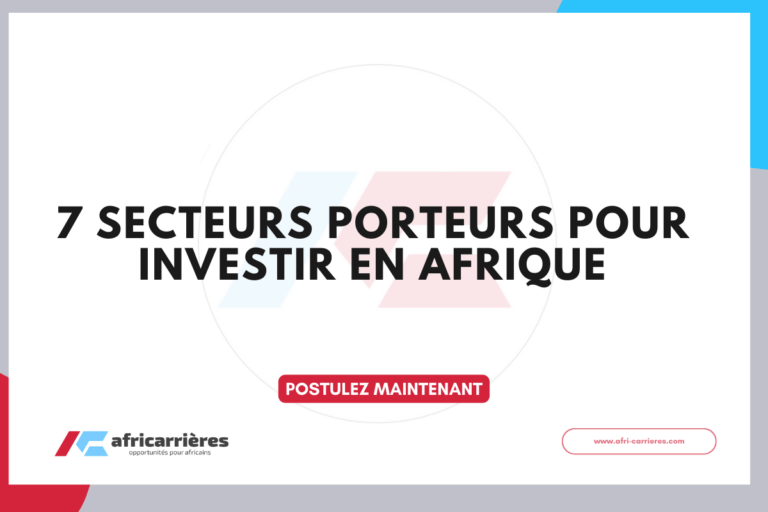 7 Secteurs Porteurs pour Investir en Afrique en 2026