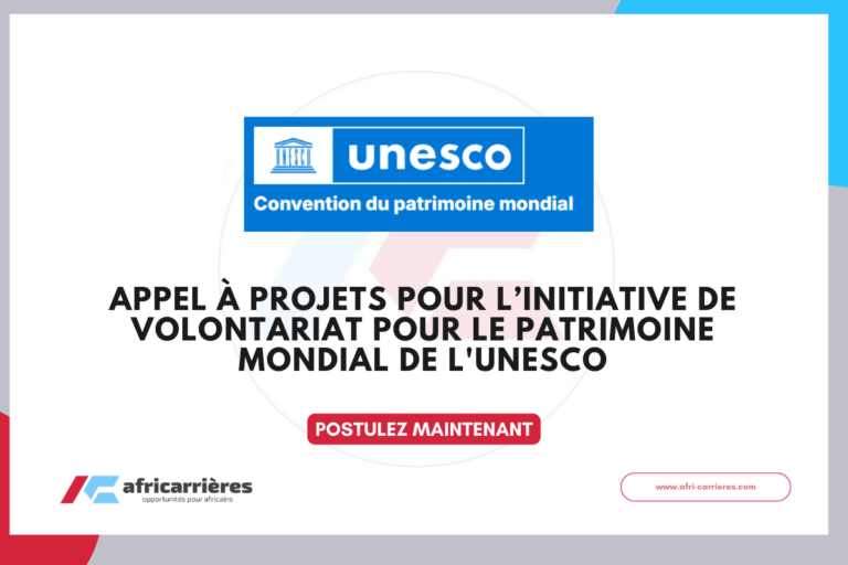 Appel à projets Initiative de volontariat pour le patrimoine mondial de l'UNESCO 2026