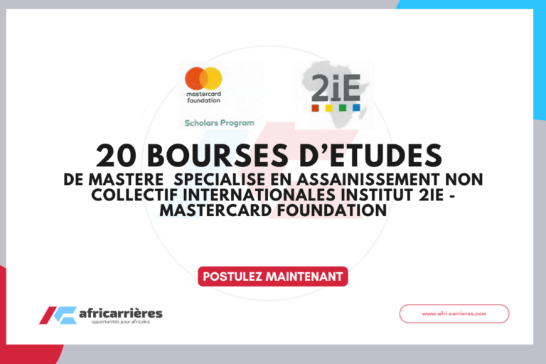 Programme de Bourses Internationales Institut 2iE - Mastercard Foundation 2026