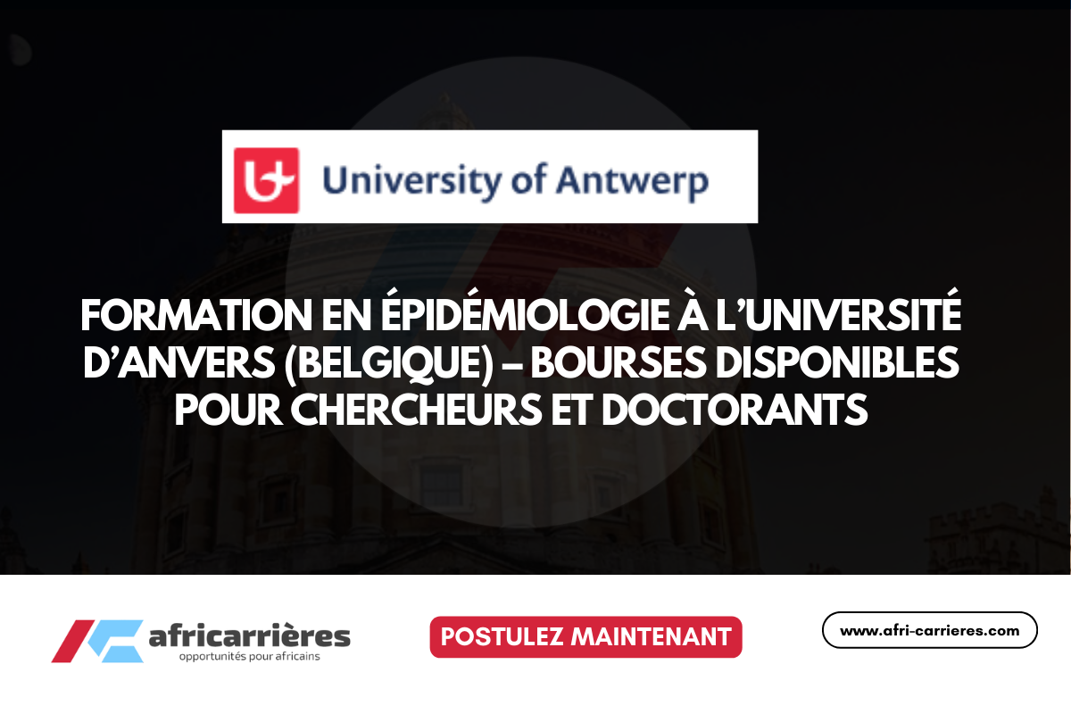 Bourses Épidémiologie 2026 de l’Université d’Anvers pour pour chercheurs et doctorants