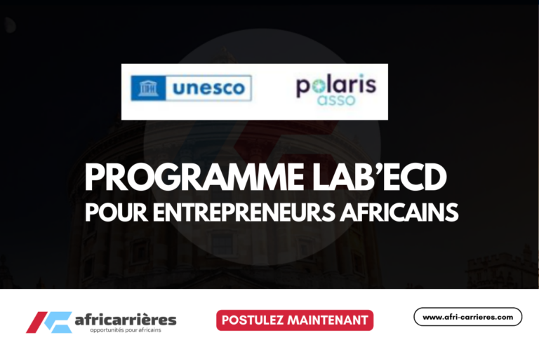 Programme LAB’ECD 2026 pour Entrepreneurs Africains 6 Programme LAB’ECD 2026 pour Entrepreneurs Africains