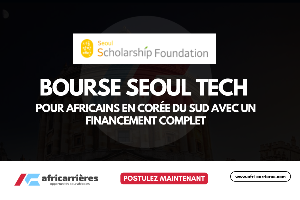 Seoul Tech Scholarship 2026 Étudiez Gratuitement en Corée du Sud pour les étudiants africains
