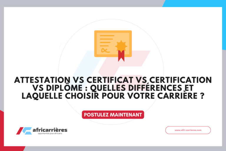 Attestation vs Certificat vs Certification vs Diplôme quelles différences et laquelle choisir pour votre carrière