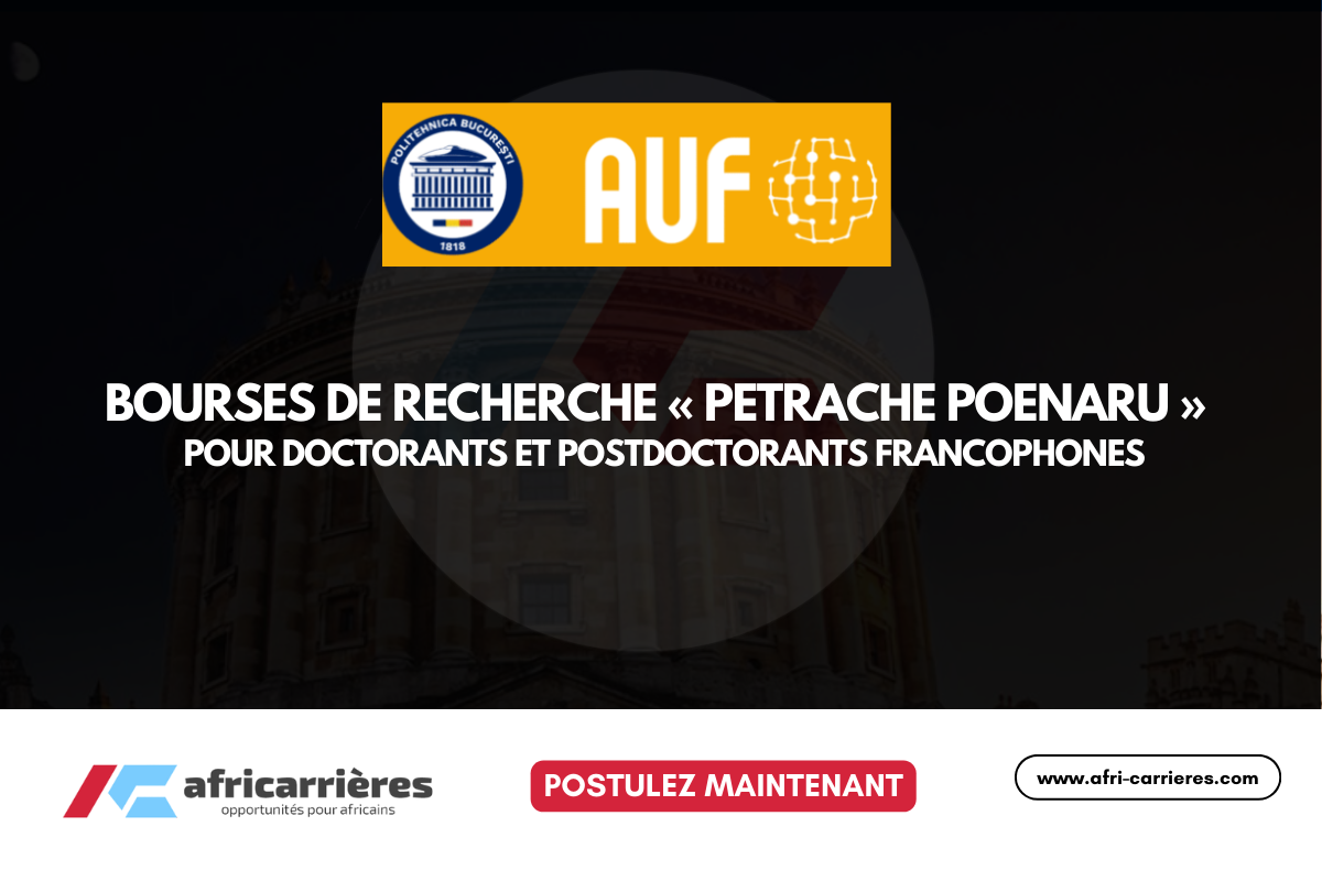 Bourses de recherche  Petrache Poenaru  2026 pour doctorants et postdoctorants francophones