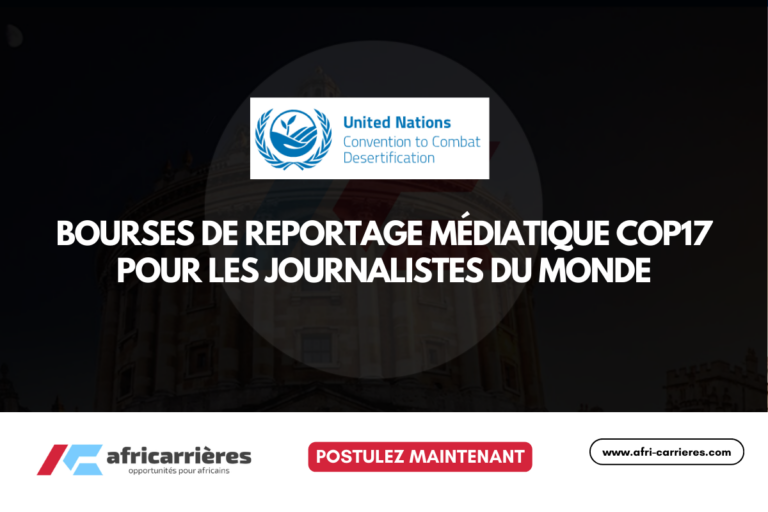 Appel à candidatures : Bourse de reportage pour la COP17 de la CNULCD 6 Programme de bourses de reportage médiatique COP17