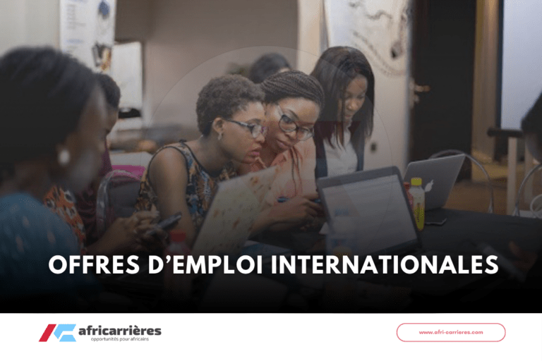 5 Offres d’emploi internationales dans plusieurs organisations en Afrique (1)
