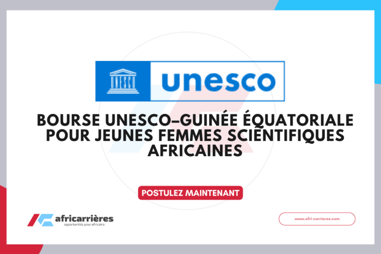 Bourse UNESCO–Guinée Équatoriale pour jeunes femmes scientifiques africaines