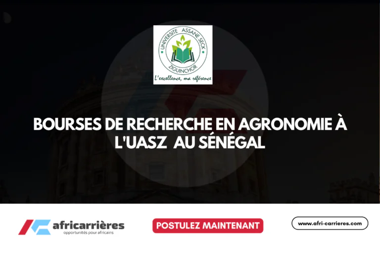 34 Bourses de Recherche en Agronomie UASZ (Université Assane Seck de Ziguinchor) au Sénégal