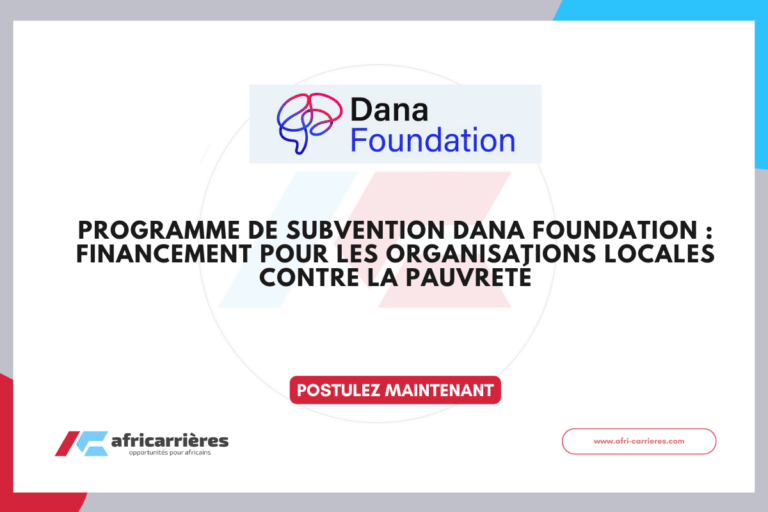Dana Foundation Grants Programme 2026 pour les organisations en Afrique