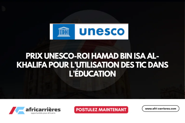 Prix UNESCO-Roi Hamad Bin Isa Al-Khalifa pour l’utilisation des TIC dans l’éducation 2026