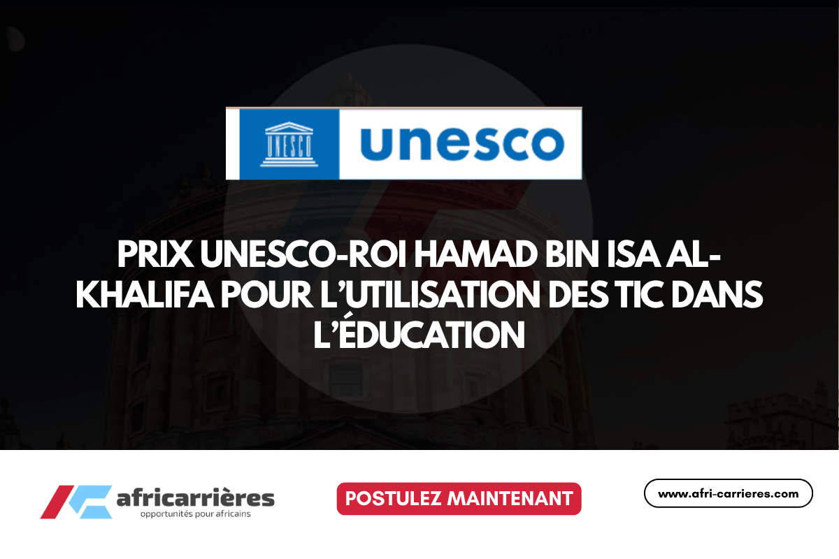Prix UNESCO-Roi Hamad Bin Isa Al-Khalifa pour l’utilisation des TIC dans l’éducation 2026