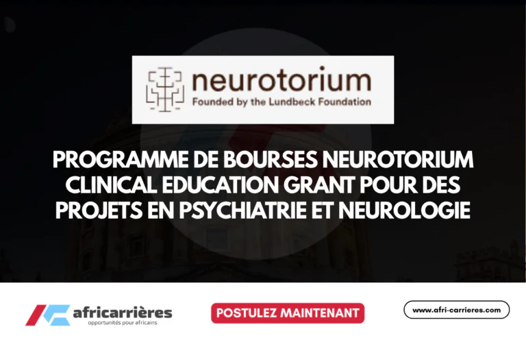 Programme de bourses Neurotorium Clinical Education Grant pour des projets en psychiatrie et neurologie 2026