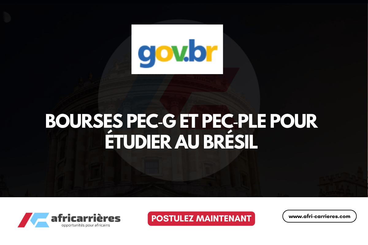 Bourses PEC‑G et PEC‑PLE POUR étudier au brésil 2027