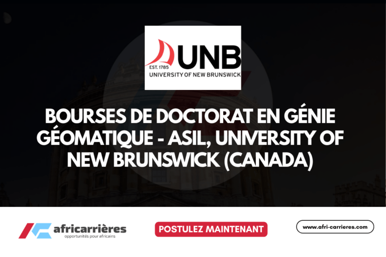Bourses de Doctorat en Génie Géomatique - 2026 ASIL, University of New Brunswick (Canada)