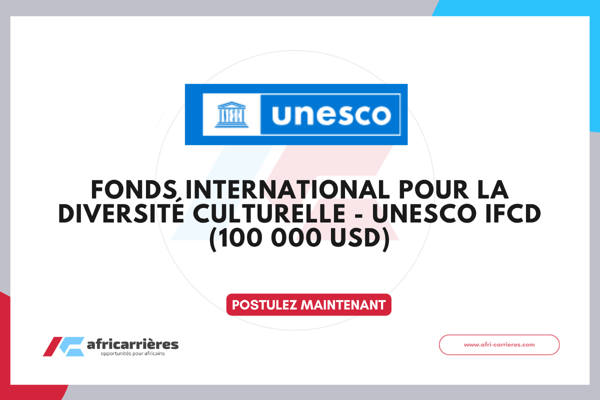 Fonds International pour la Diversité Culturelle - UNESCO IFCD 2026