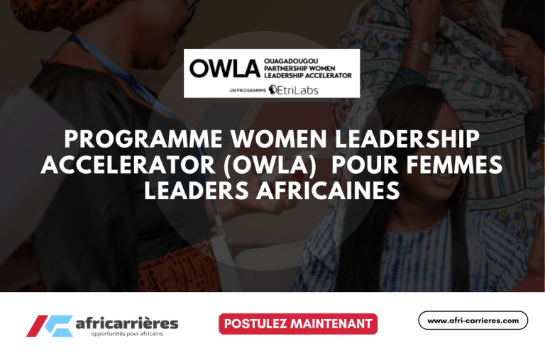 programme Women Leadership Accelerator (OWLA) 2025 pour femmes leaders africaines