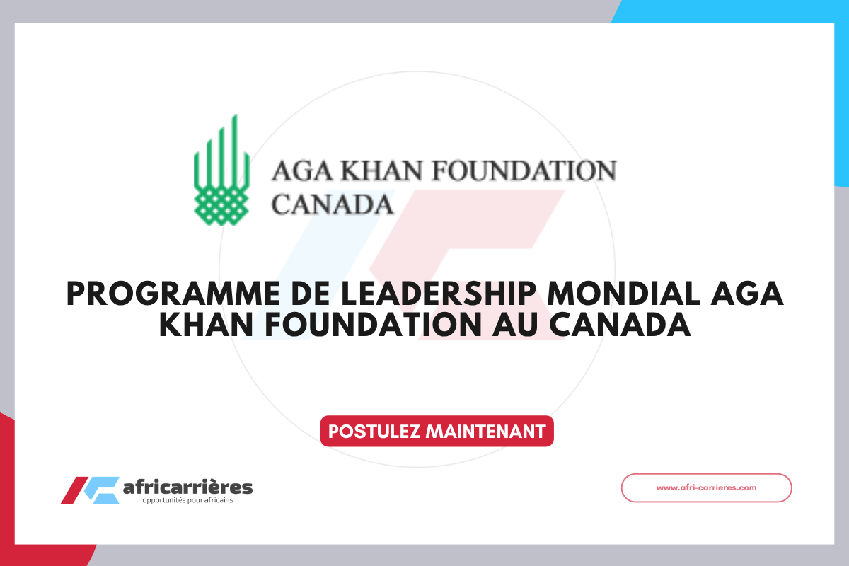 Aga Khan Foundation Global Leadership Program 2026 - Canada