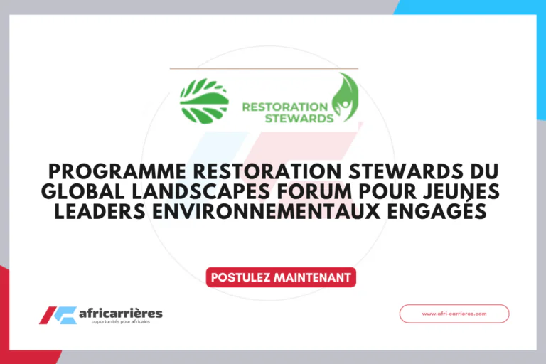 Appel à candidatures - Programme Restoration Stewards 2027 du Global Landscapes Forum