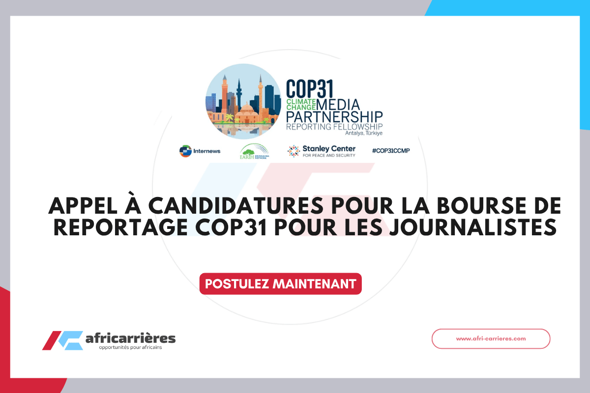 Appel à candidatures pour la Bourse de reportage COP31 pour les journalistes