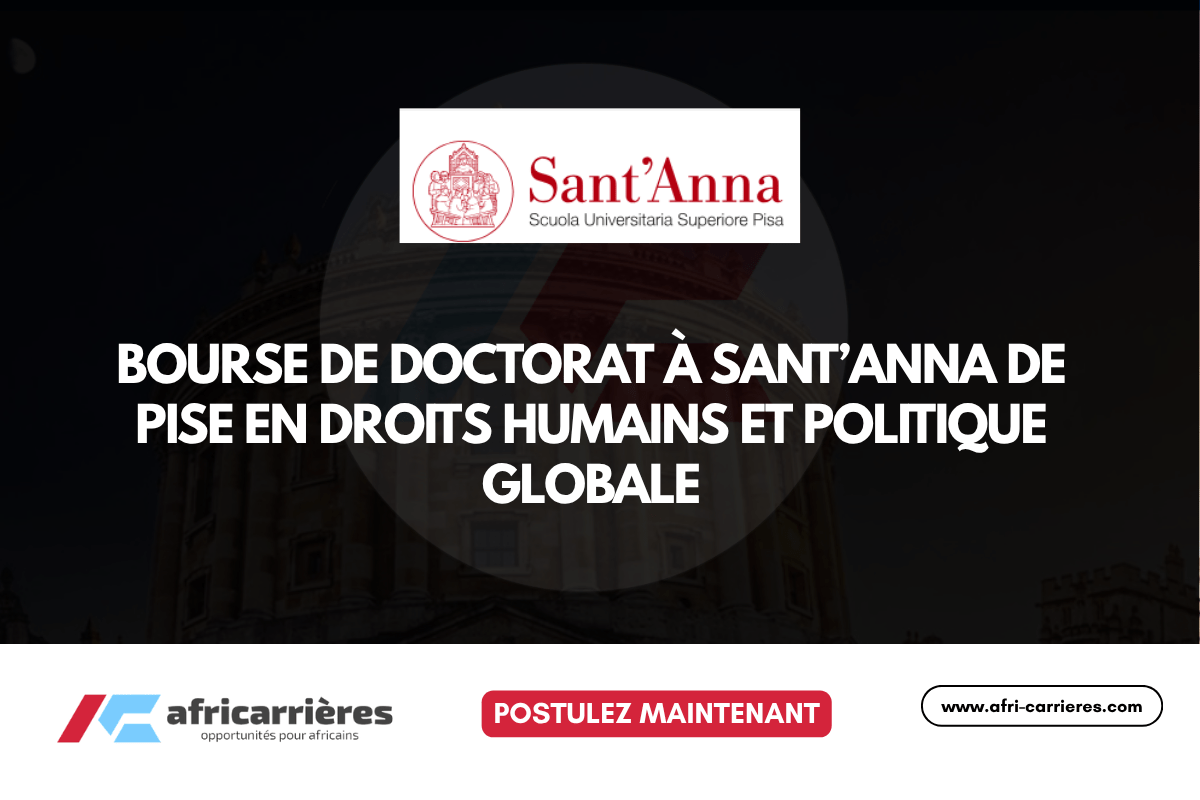 Bourse de Doctorat à Sant’Anna de Pise 2026 en Droits Humains et Politique Globale
