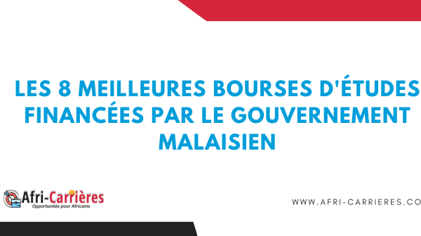 Les 8 meilleures bourses detudes financees par le gouvernement malaisien