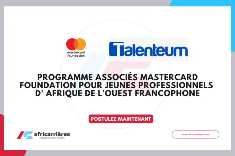 Programme Associés Mastercard Foundation pour jeunes professionnels d' Afrique de l’Ouest Francophone