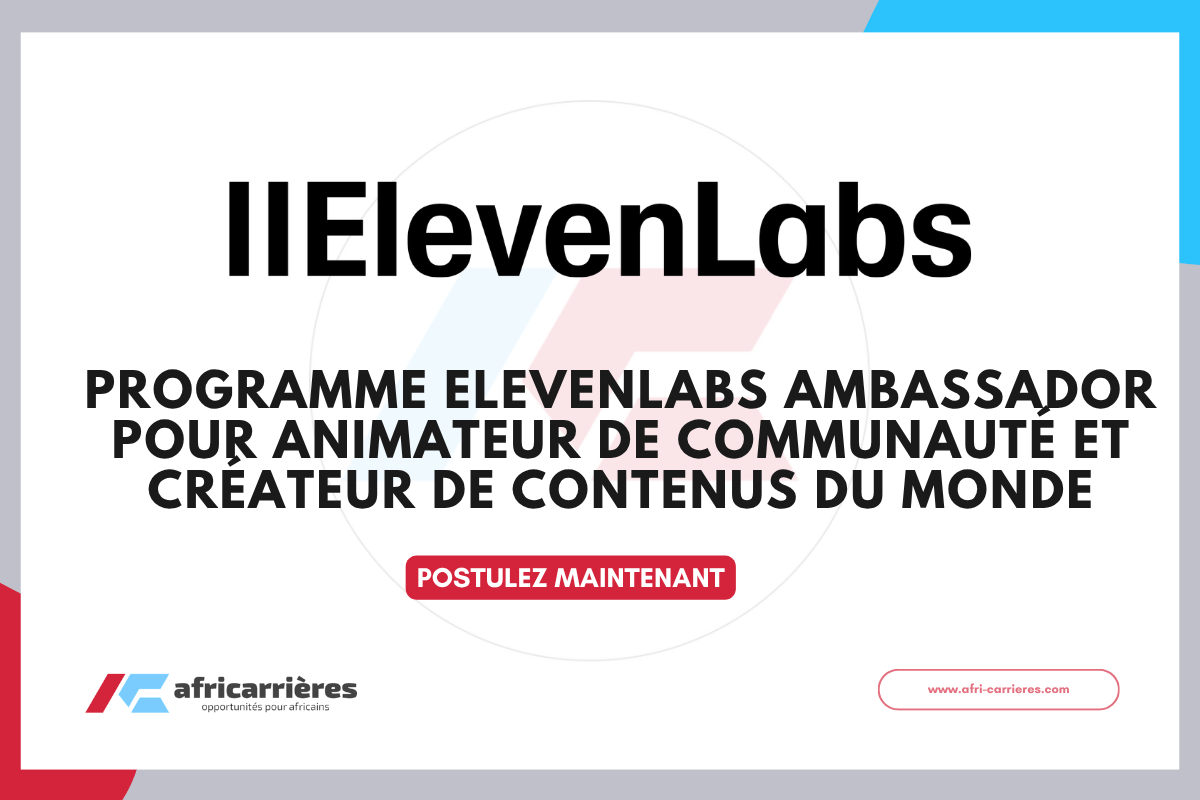 Programme Ambassadeur ElevenLabs 2026 pour Animateur de communauté et créateur de contenus du monde