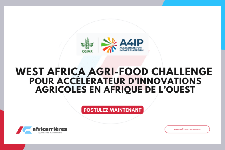West Africa Agri-Food Challenge pour Accélérateur d’innovations agricoles en Afrique de l’Ouest 2026
