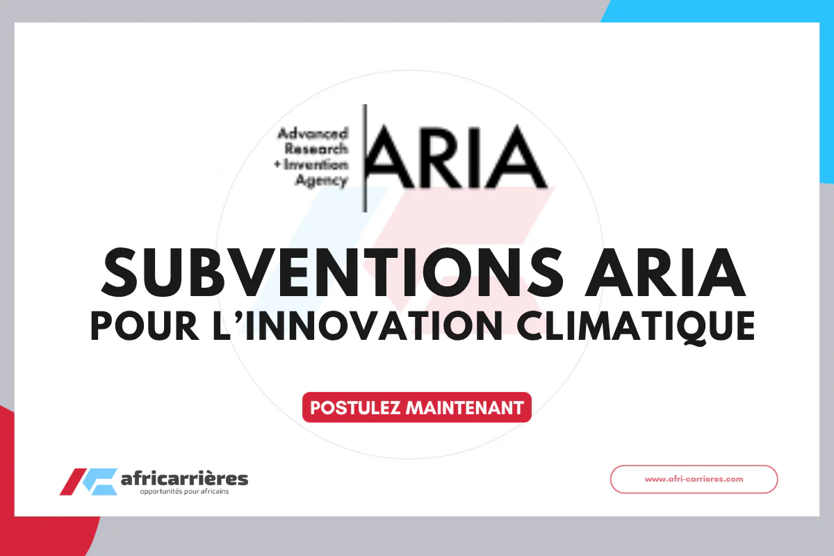 Appel à projets ARIA 2026 offres des Subventions pour l’innovation climatique