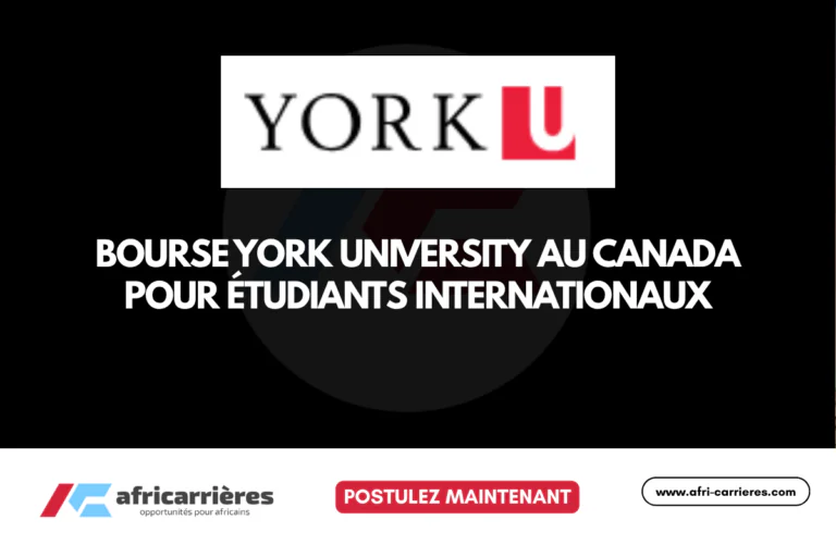Bourse York University 2026 au Canada : jusqu’à 160 000 $ pour étudiants internationaux 5 Bourse York University 2026 au Canada pour étudiants internationaux