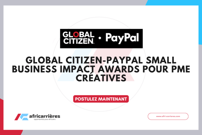 Global Citizen-PayPal Small Business Impact Awards 2026 20 000 $ pour PME créatives 2026
