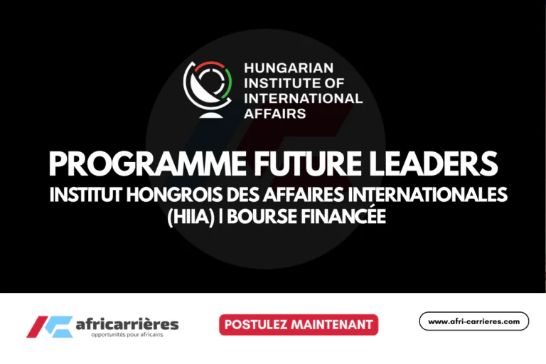 HIIA Future Leaders Program - Fall 2026 Bourses entièrement financée