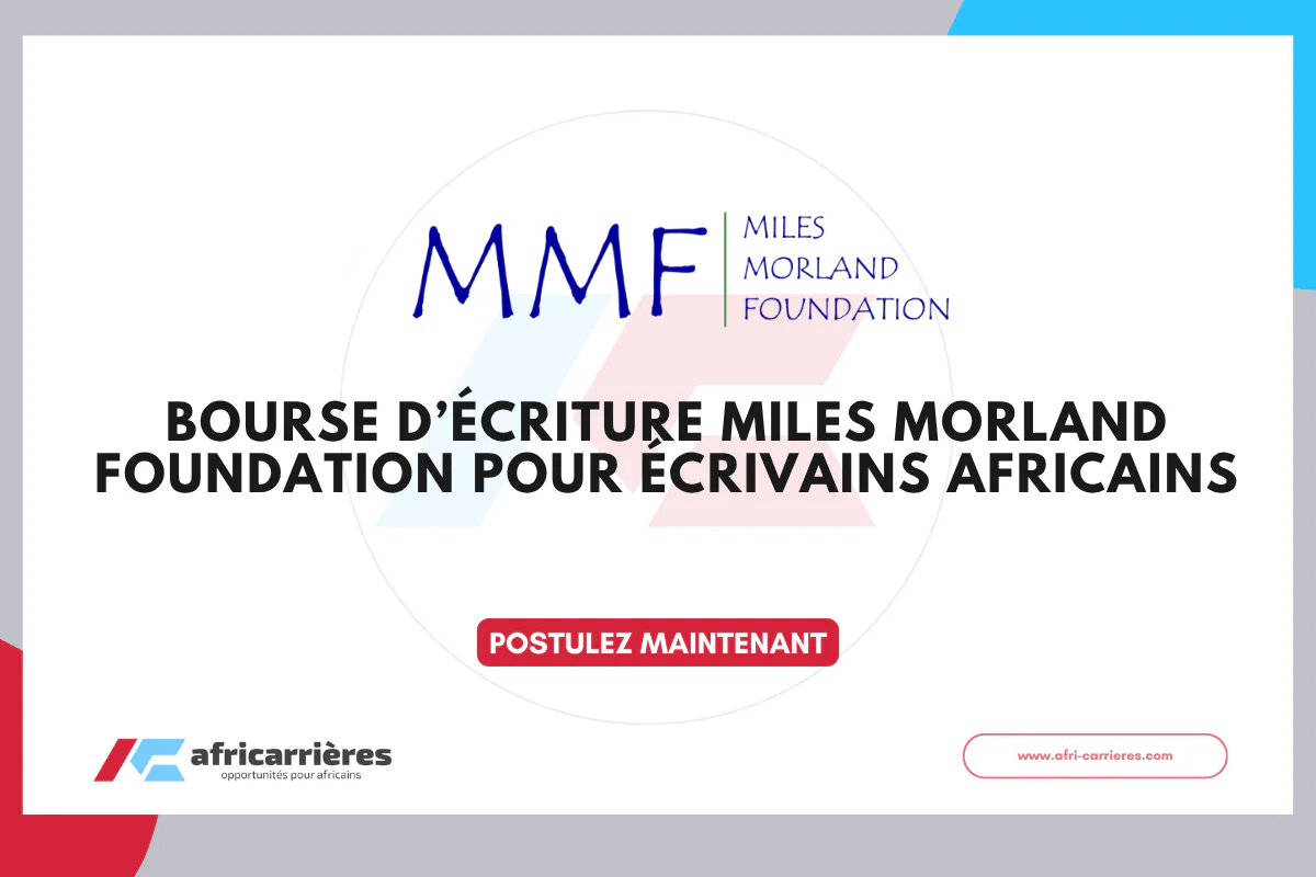 Miles Morland Foundation Writing Scholarship 2026 pour les écrivains africains