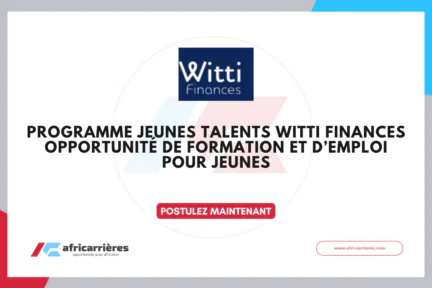 Programme Jeunes Talents WITTI Finances Opportunité de formation et d’emploi pour jeunes 2026