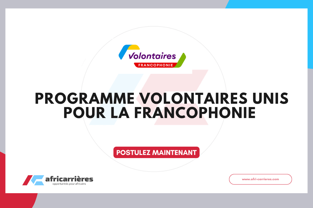 Volontaires Unis pour la Francophonie – 2e AMI 2026 France Volontaires